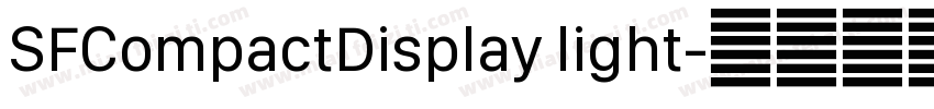 SFCompactDisplay light字体转换